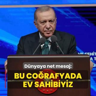 Bakan Erdoan'dan dnyaya net mesaj: Bu corafyada ev sahibiyiz