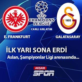 CANLI: Eintracht Frankfurt - Galatasaray