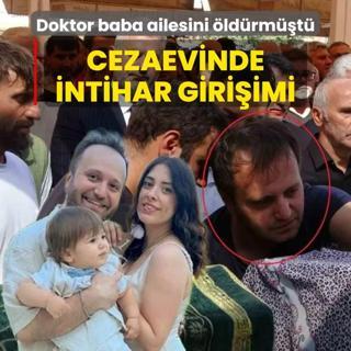 Doktor baba ailesini ldrmt... Cezaevinde intihar giriiminde bulundu