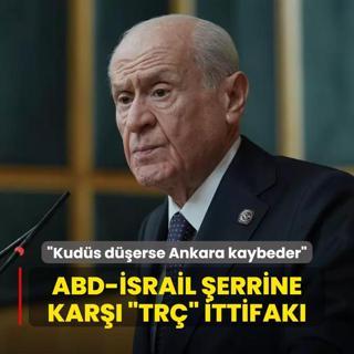 ABD-srail errine kar TRǑ ittifak nerisi! Baheli: Kuds derse Ankara kaybeder