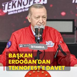 Bakan Erdoan'dan TEKNOFEST'e davet: Atatrk Havaliman'nda olacam