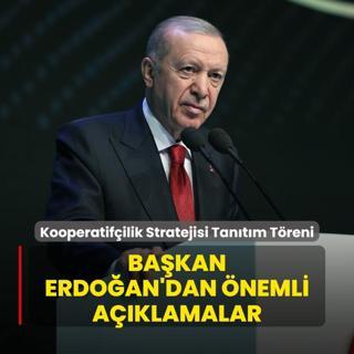 Kooperatifilik Stratejisi Tantm Treni... Bakan Erdoan'dan nemli aklamalar