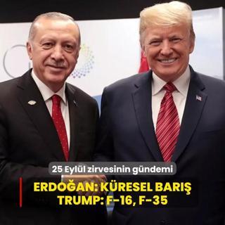 F-35 ve F-16'lar masada olacak! Trump: Bakan Erdoan' Beyaz Saray'da arlayacak olmaktan memnuniyet duyuyorum