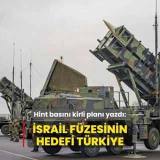 srail fzesinin hedefi Trkiye