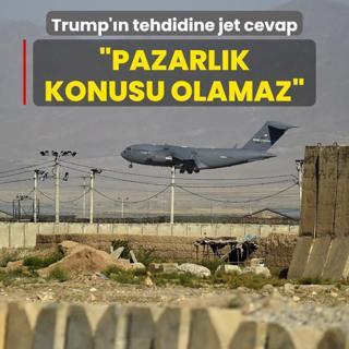 Trump'n tehdidine jet cevap: Pazarlk konusu olamaz