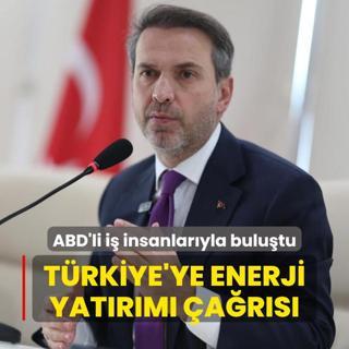 Bakan Bayraktar ABD'li i insanlaryla bulutu... Trkiye'ye enerji yatrm ars