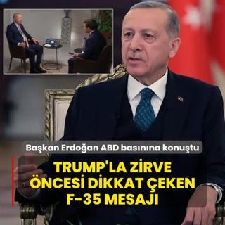 Bakan Erdoan ABD basnna konutu: Trump'la zirve ncesi dikkat eken F-35 mesaj