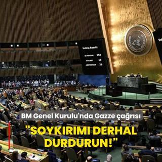 BM Genel Kurulu'nda Gazze ars: Soykrm derhal durdurun!