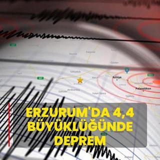 Erzurum'da 4,4 byklnde deprem