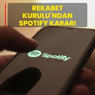 Rekabet Kurulu'ndan Spotify'a soruturma