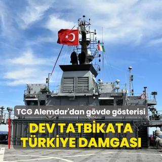 Dev tatbikata Trkiye damgas! TCG Alemdar'dan gvde gsterisi
