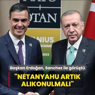 Bakan Erdoan, spanya Babakan Sanchez ile grt! Gndem: Filistin
