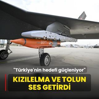 KIZILELMA ve TOLUN ses getirdi: Trkiye'nin hedefi gleniyor