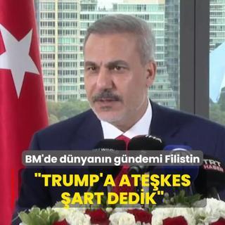BM'de dnyann gndemi Filistin! Bakan Fidan: kinci aama yaayan bir devlet olumas