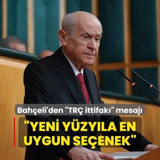MHP Genel Bakan Devlet Baheli'den TR ittifak mesaj: Yeni yzyla en uygun seenek