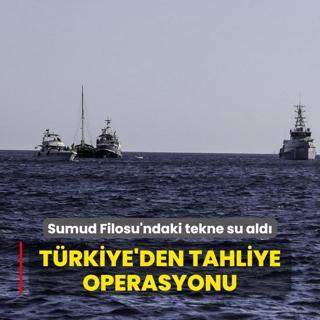 Sumud Filosu'ndaki tekne su ald... Trkiye'den tahliye operasyonu