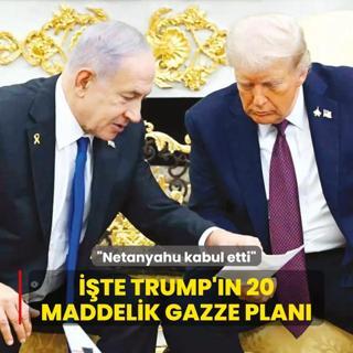 te Trump'n 20 maddelik Gazze plan