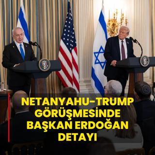 Netanyahu-Trump grmesinde Bakan Erdoan detay