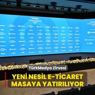 TrkMedya Zirvesi... Yeni nesil e-ticaret masaya yatrlyor