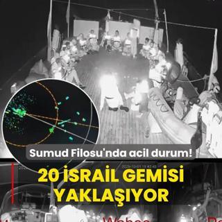 Kresel Sumud Filosu alarma geti: 20 srail gemisi yaklayor