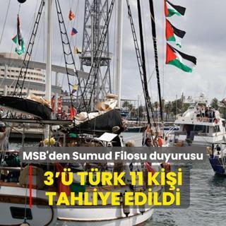 MSB'den Sumud Filosu duyurusu: 3' Trk, 11 kii tahliye edildi