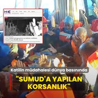 Soykrm ordusunun mdahalesi dnya basnnda: Sumud'a yaplan korsanlk