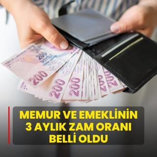Memur ve emeklinin 3 aylk zam oran belli oldu