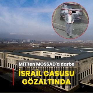 MT'ten MOSSAD operasyonu! srail casusu gzaltnda