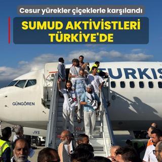 Cesur yrekler ieklerle karland! Sumud aktivistleri Trkiye'de