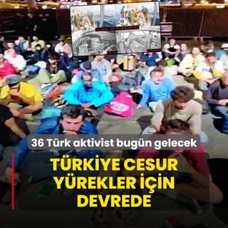 Trkiye cesur yrekler iin devrede! 36 Trk aktivist bugn gelecek