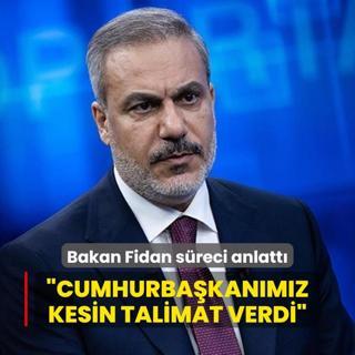 Bakan Fidan sreci ayrntsyla anlatt! Trkiye Sumud kahramanlarn yalnz brakmad