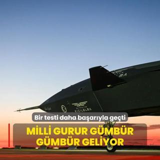 Milli gurur gmbr gmbr geliyor... Bir testi daha baaryla geti