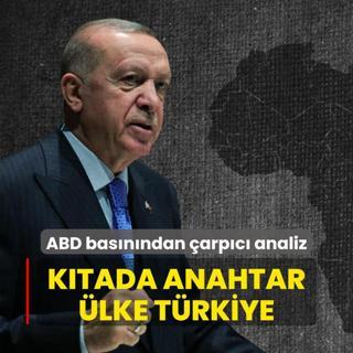 ABD basnndan dikkat eken analiz... Ktada anahtar lke Trkiye