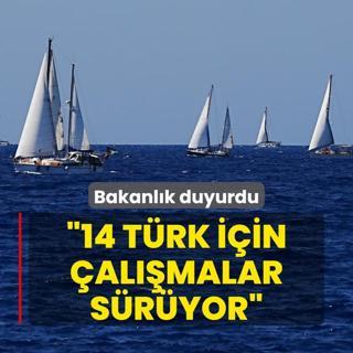 Bakanlk duyurdu... srail'in alkoyduu 14 Trk iin almalar sryor