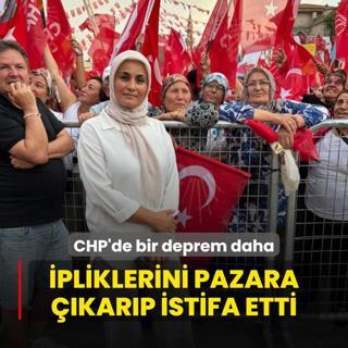 CHP'de bir deprem daha! pliklerini pazara karp istifa etti