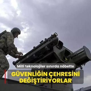 Milli teknolojiler snrda nbette: Gvenliin ehresini deitiriyorlar
