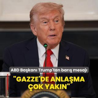 ABD Bakan Trump'tan bar mesaj... Gazze'de anlama ok yakn