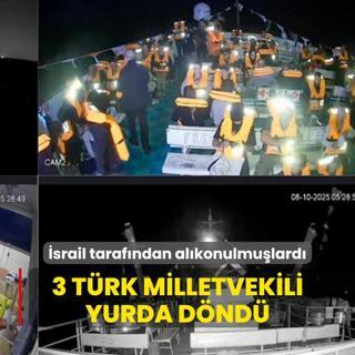 zgrlk Filosu'nda alkonulan 3 Trk milletvekili yurda dnd