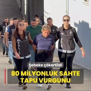 Adana'da sahte tapu operasyonu: 80 milyonluk dolandrclk etesi kertildi