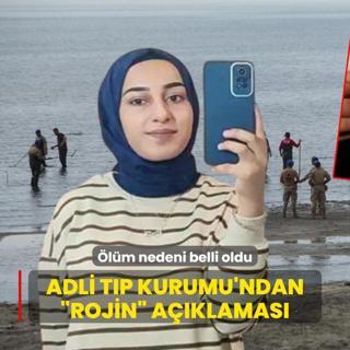 Adli Tp Kurumu'ndan Rojin aklamas: lm nedeni belli oldu