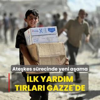 Atekes srecinde yeni aama... lk yardm trlar Gazze'de