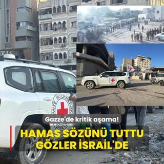Gazze'de kritik aama! Hamas szn tuttu, gzler srail'de