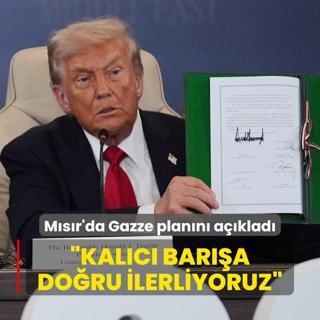 Trump, Msr'da Gazze plann aklad: Kalc bara doru ilerliyoruz