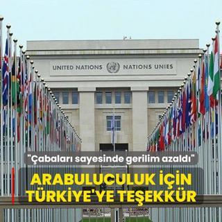 Arabuluculuk iin Trkiye'ye teekkr... abalar sayesinde gerilim azald