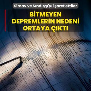 Uzmanlar Simav ve Sndrg'y iaret etti! Bitmeyen depremlerin nedeni ortaya kt