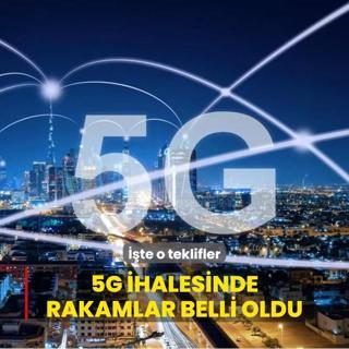 5G ihalesinde rakamlar belli oldu... te o teklifler
