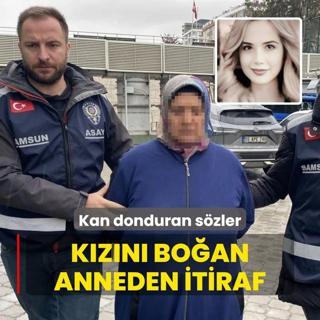 Kan donduran szler: Kzn boan anneden itiraf