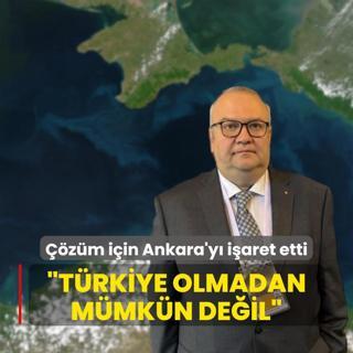 zm iin Ankara'y iaret etti: Trkiye olmadan mmkn deil