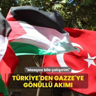 Maasz bile alrm... Trkiye'den Gazze'ye gnll akm