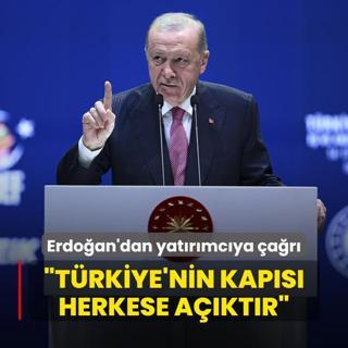 Bakan Erdoan'dan yatrmcya ar: Trkiye'nin kaps herkese aktr